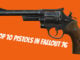 fallout 76 best pistol