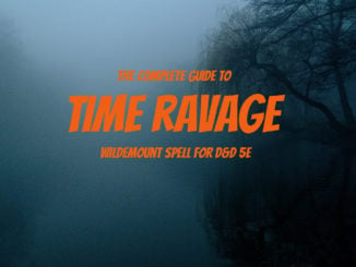 Time Ravage 5e